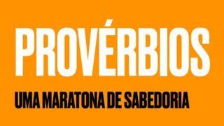 Provérbios - Uma Maratona De Sabedoria ወንጌል ዘማቴዎስ 7:14 ሐዲስ ኪዳን በልሳነ ግእዝ