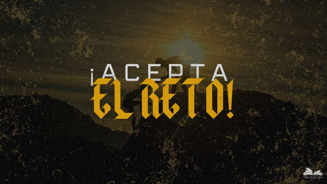 Acepta El Reto