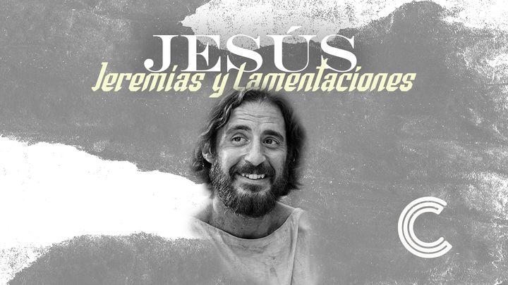 Jesús en Jeremías y en Lamentaciones