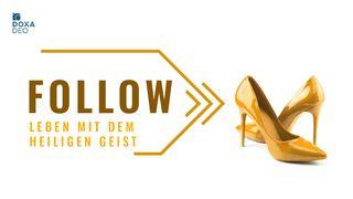 Follow (4) - Ich lebe geführt vom Heiligen Geist Лука 11:13 Хальмг келнд орчулсн Әрүн Бичлһс