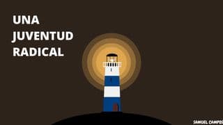 Una Juventud Radical