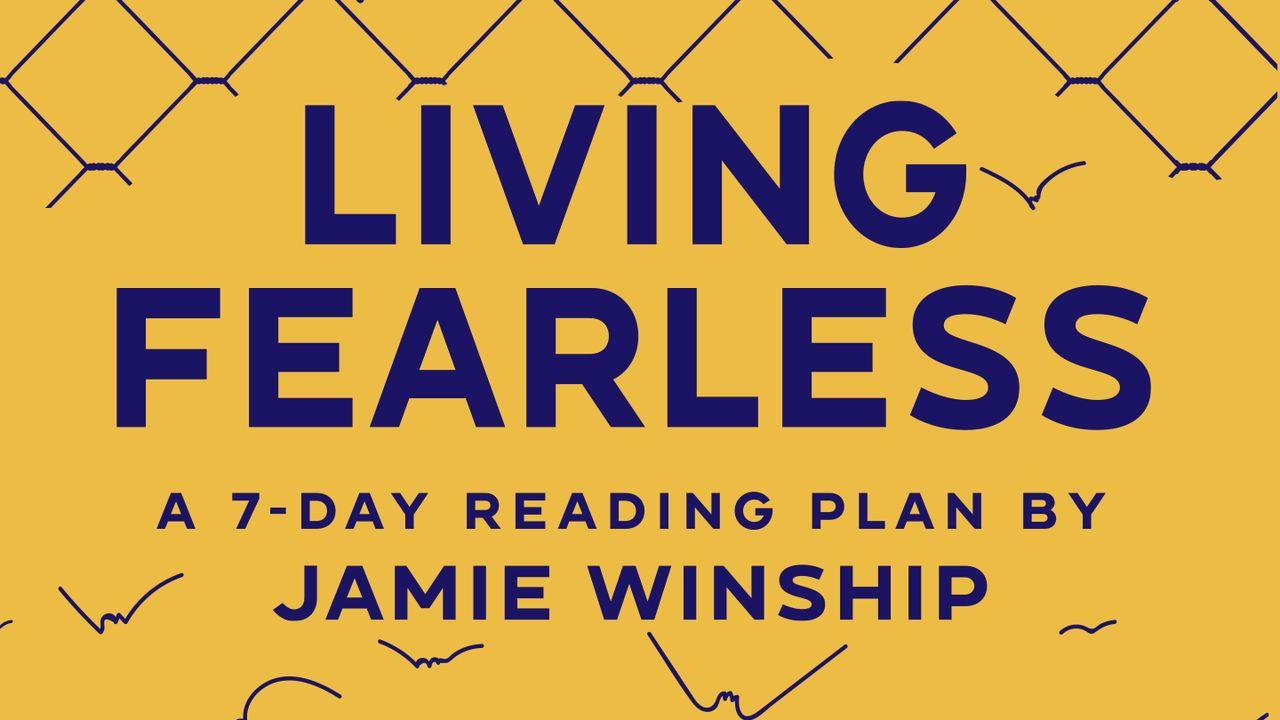 Living Fearless by Jamie Winship