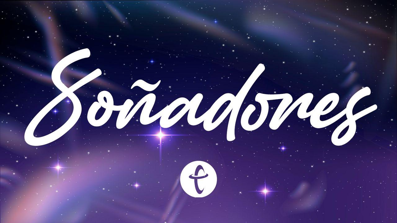 Soñadores