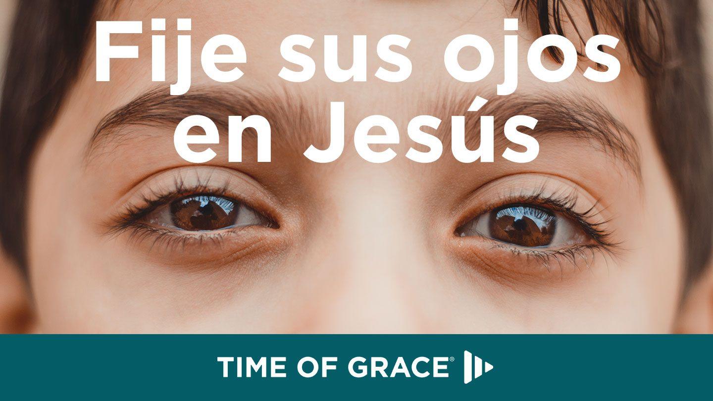 Fija tus ojos en Jesús Colosenses 3:1-6 Nueva Traducción Viviente