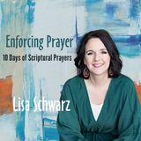 Enforcing Prayer: 10 Days of Scriptural Prayers