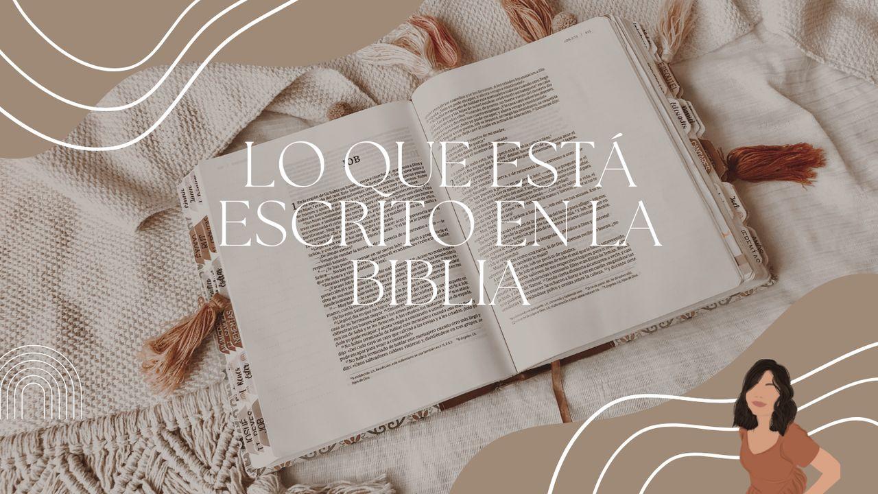 Lo Que Está Escrito en La Biblia