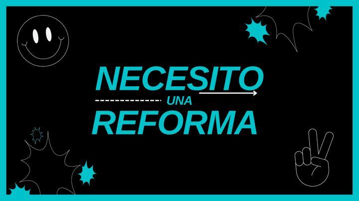 Necesito una reforma