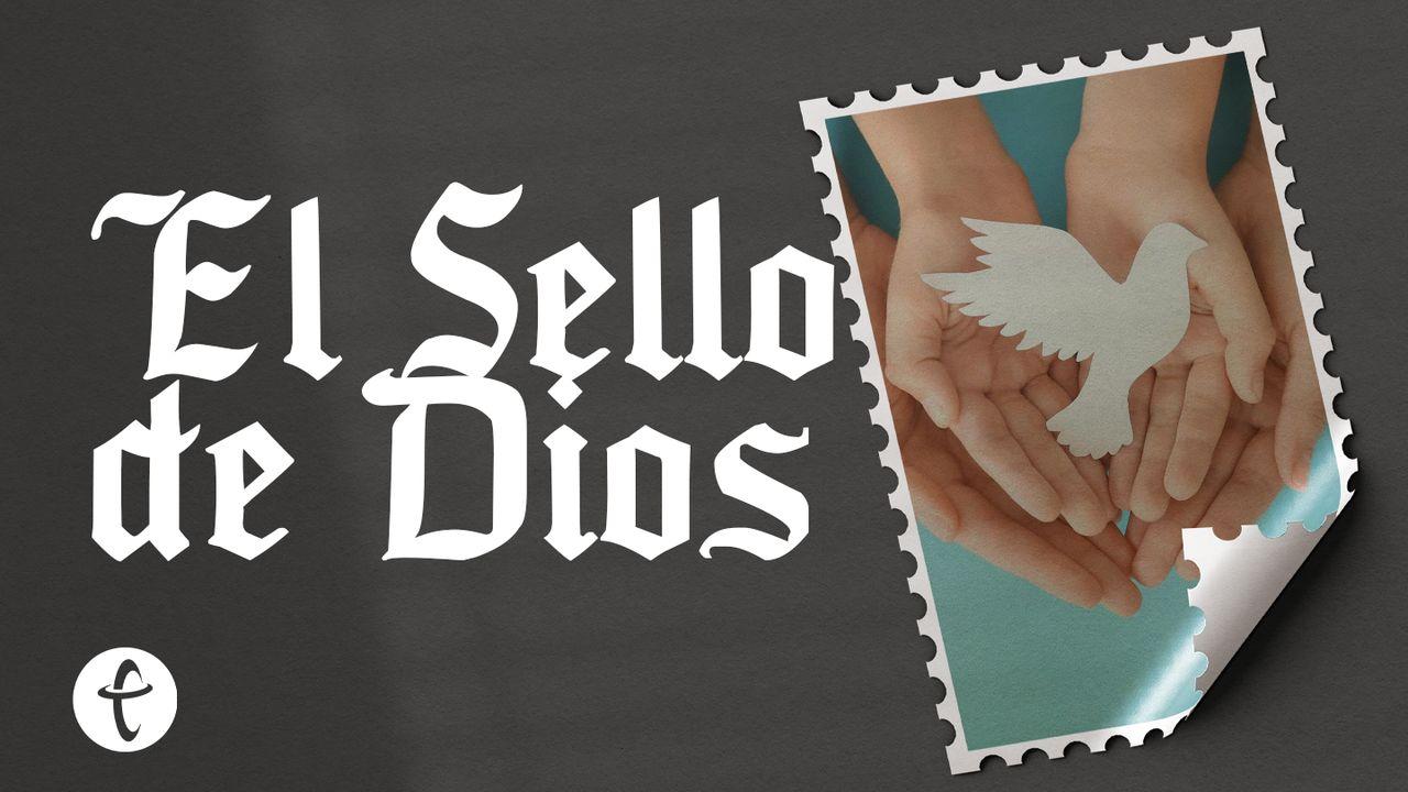 El Sello De Dios