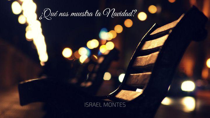 ¿QUÉ NOS MUESTRA LA NAVIDAD?
