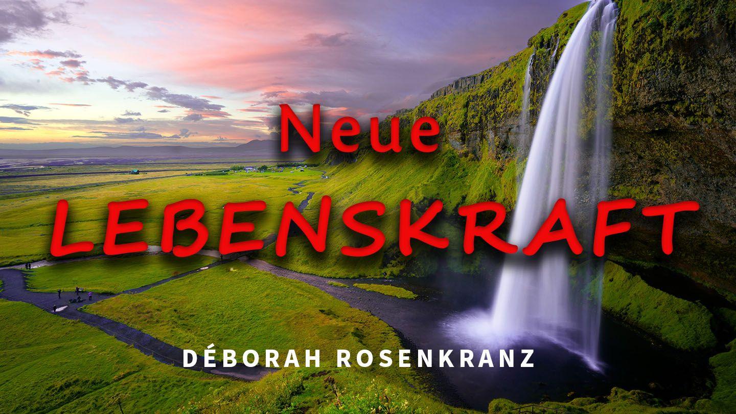 Neue Lebenskraft