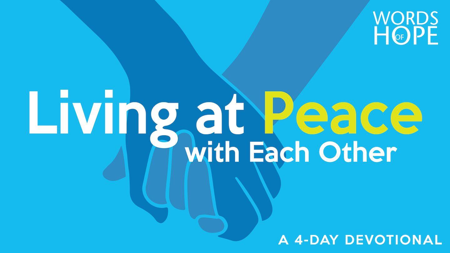 Living at Peace With Each Other Lettera di Giacomo 4:2-3 Nuova Riveduta 2006
