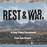 Rest and War: A Field Guide for the Spiritual Life