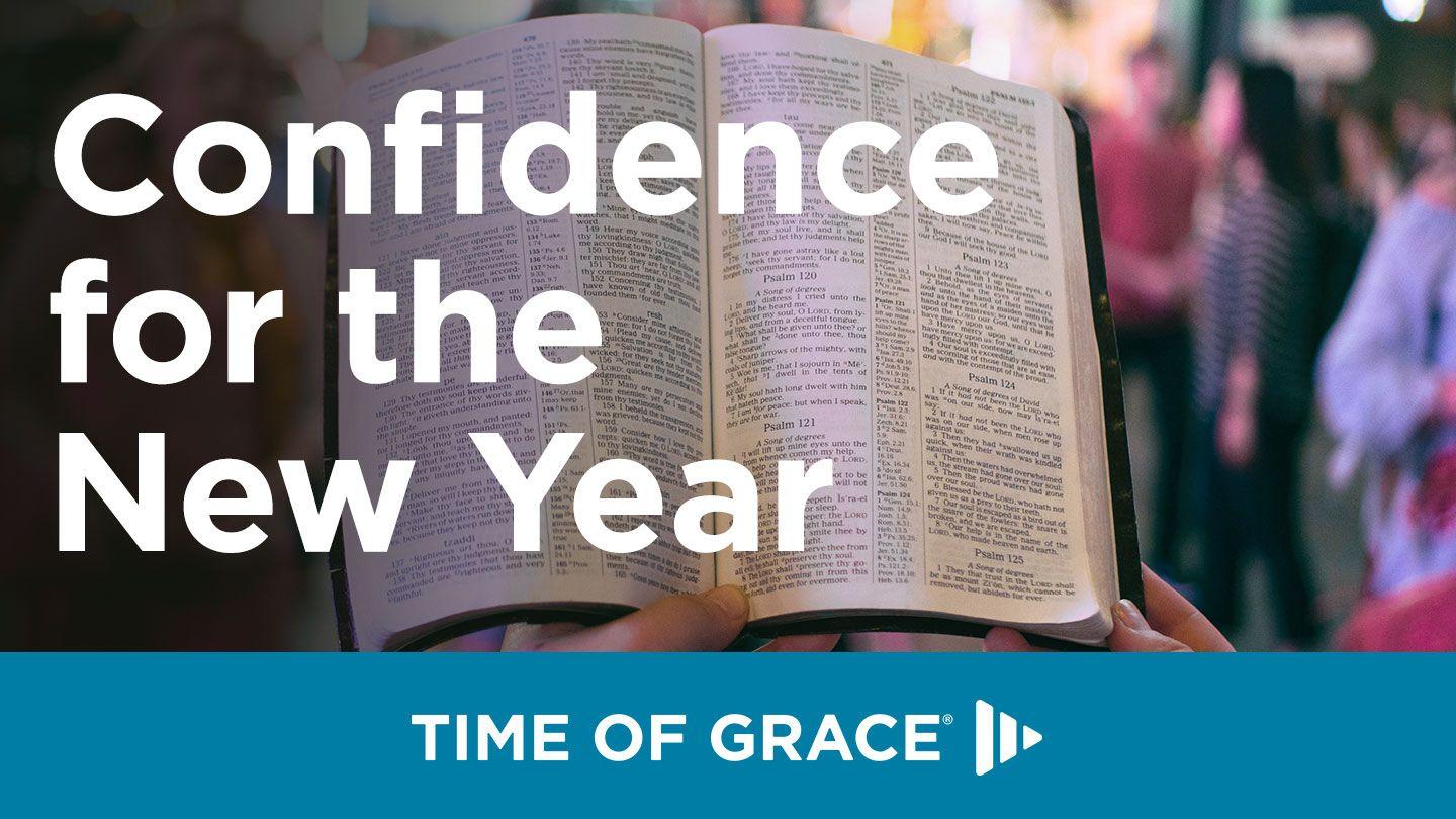 Confidence for the New Year Psalms 139:21-22 Amplified Bible