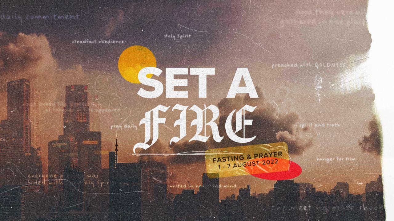 Set a Fire - Prayer Guide