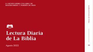 Lectura Diaria De La Biblia De Agosto 2022, La Renovadora Palabra De Dios: Perdón Y Misericordia Salmos 105:1-10 Reina Valera Contemporánea