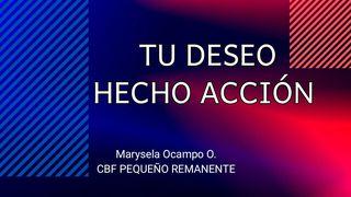 Tu deseo hecho acción Juan 20:26-29 Nueva Traducción Viviente