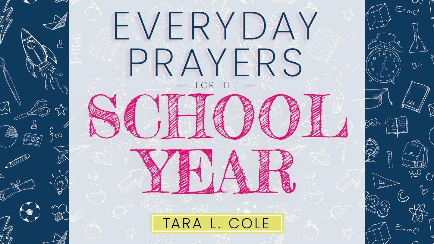 Everyday Prayers for the School Year 1 Thessalonicenzen 5:12-24 Het Boek