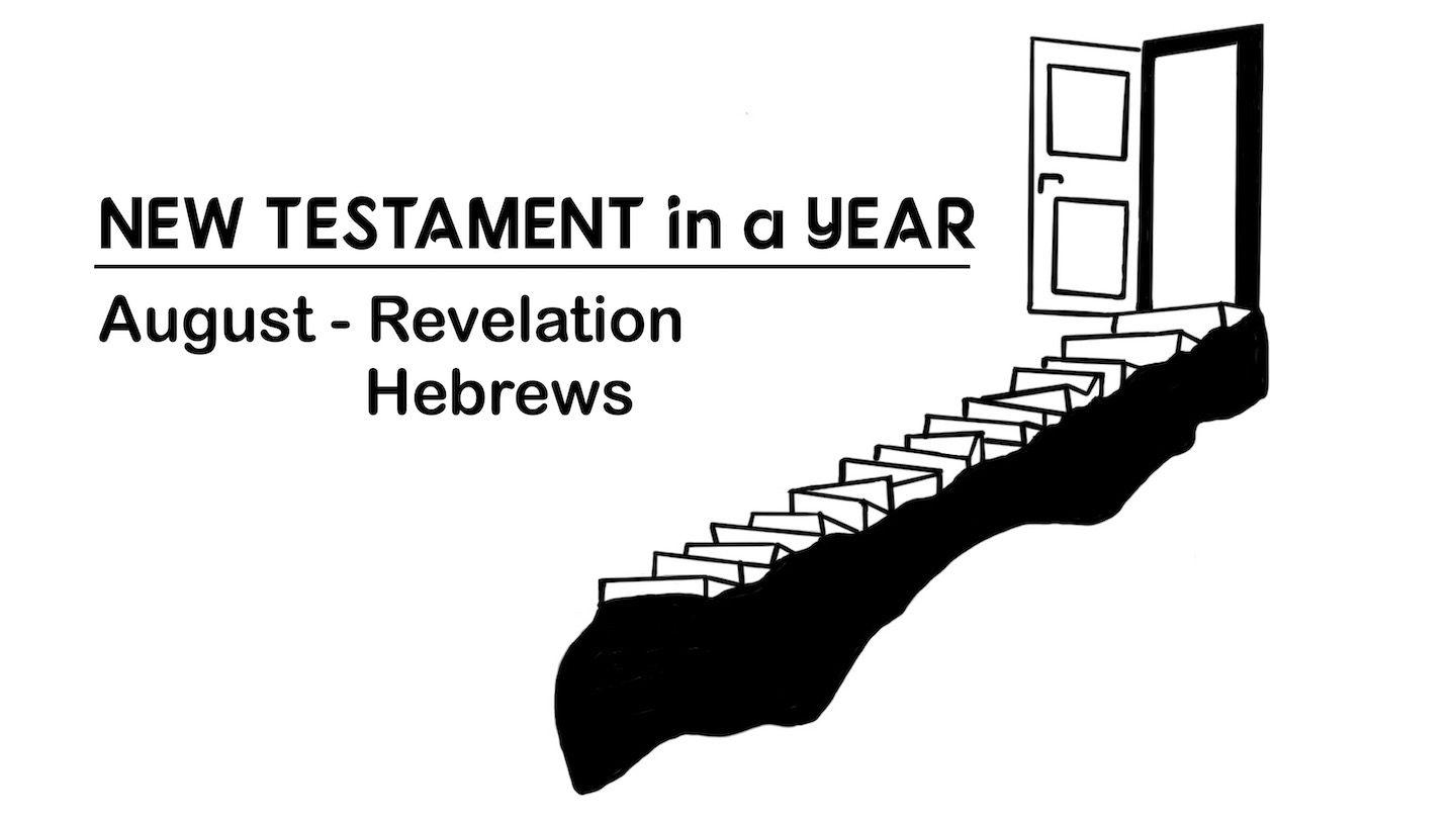 New Testament in a Year: August