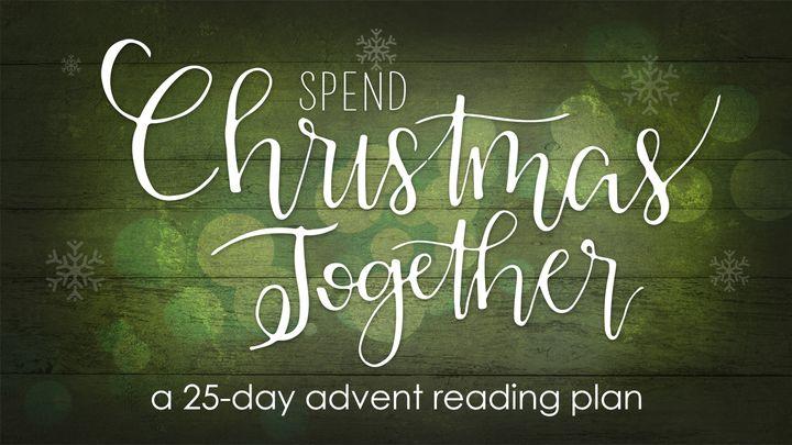 Spend Christmas Together