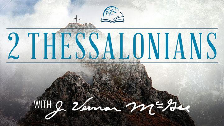 Thru the Bible—2 Thessalonians