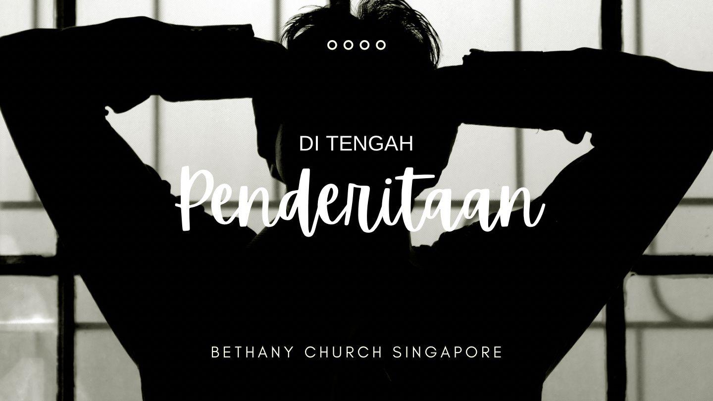 Di Tengah Penderitaan  Terjemahan Sederhana Indonesia