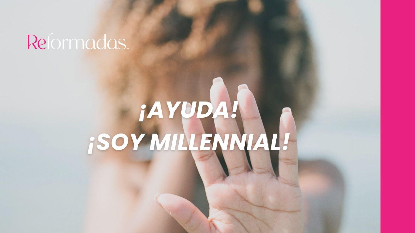 ¡Ayuda! ¡Soy Millennial! 1 Pedro 2:1-6 Nueva Traducción Viviente