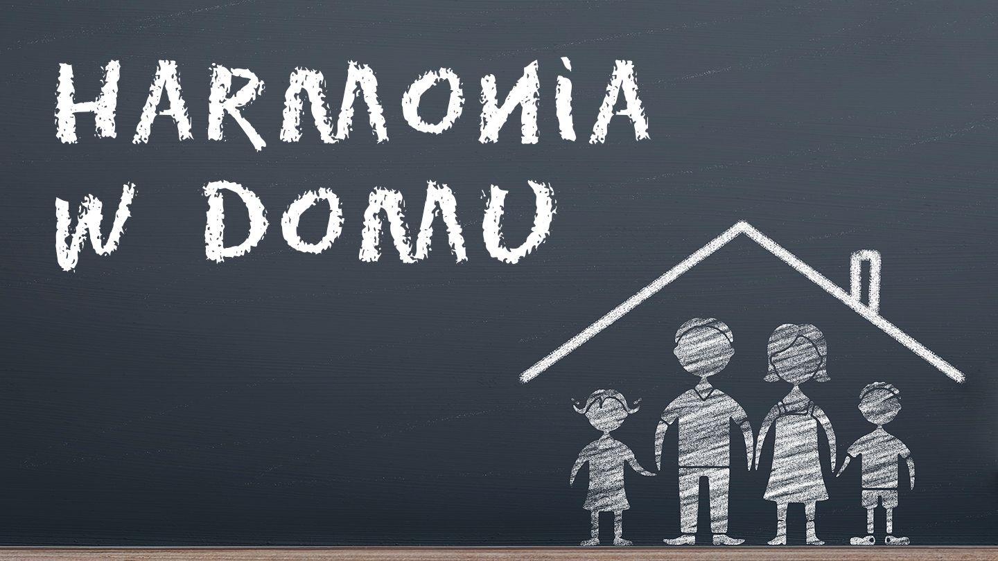 Harmonia w domu