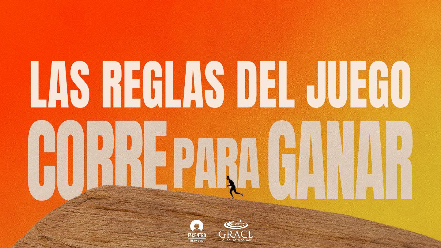 [Corre Para Ganar] Las Reglas Del Juego Filipenses 2:3-4 Biblia Dios Habla Hoy
