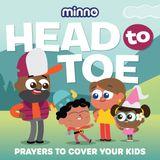 Head-to-Toe Prayers to Cover Your Kids