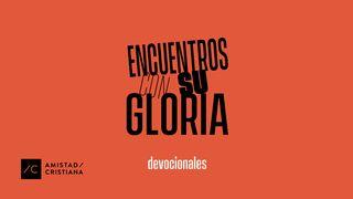 Encuentros Con Su Gloria Maateo 17:5 Riosia Warijio Nayewani Ahpo Tisiwa Kaaweruma Tuuyewari