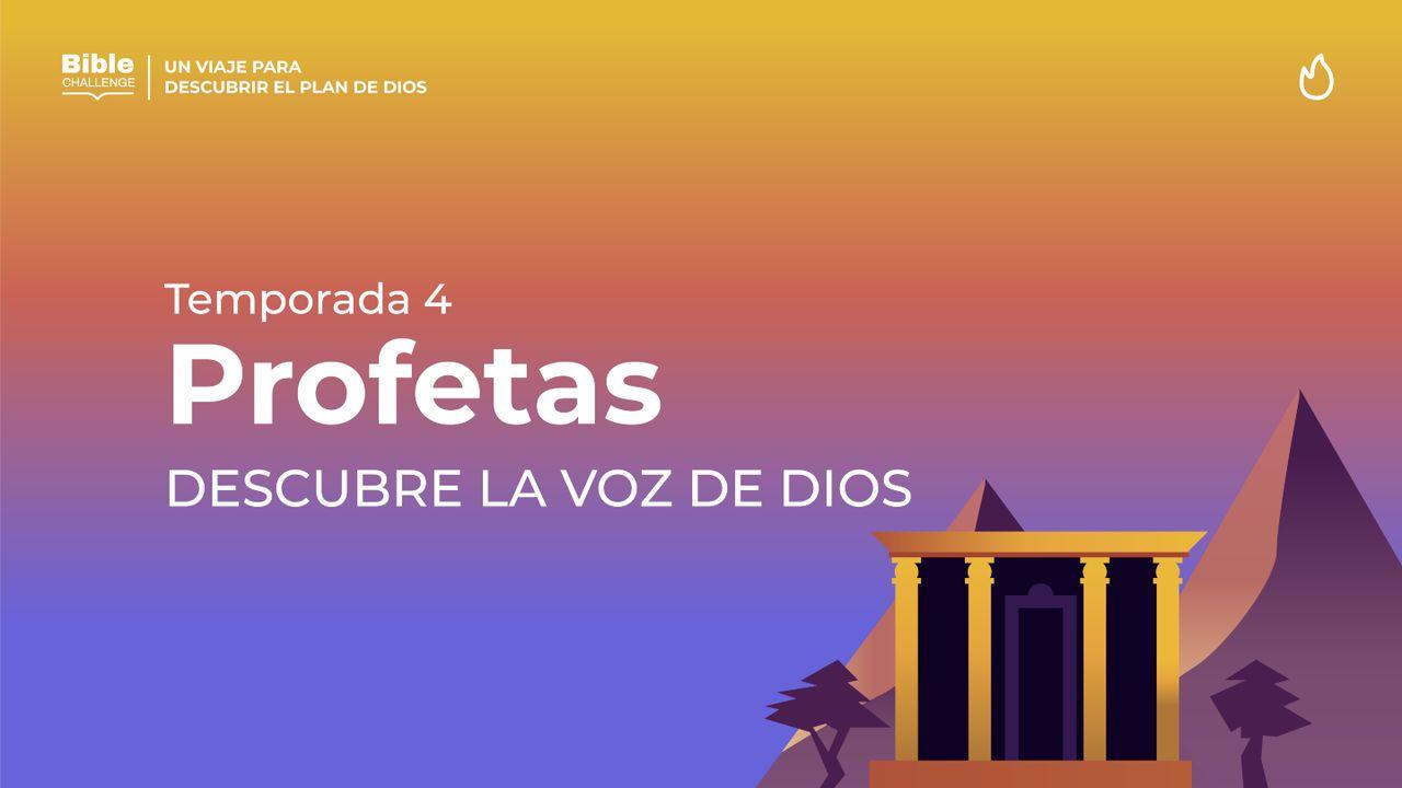 Bible Challenge - Profetas: "Descubre La Voz De Dios"