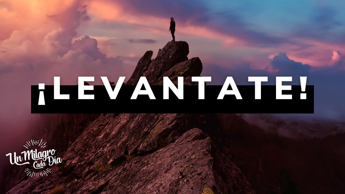 ¡Levántate! 7 Claves Para Levantarte Y Seguir. HECHOS 16:30-31 La Palabra (versión española)
