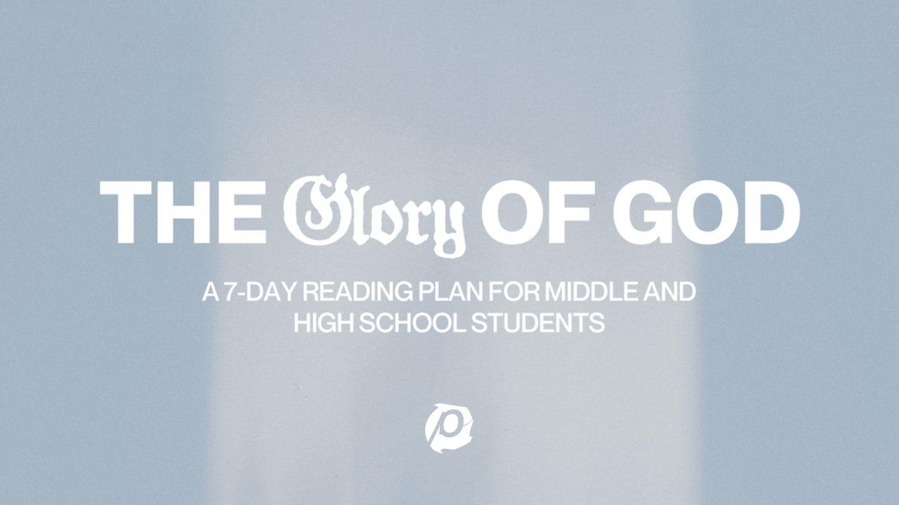 The Glory of God