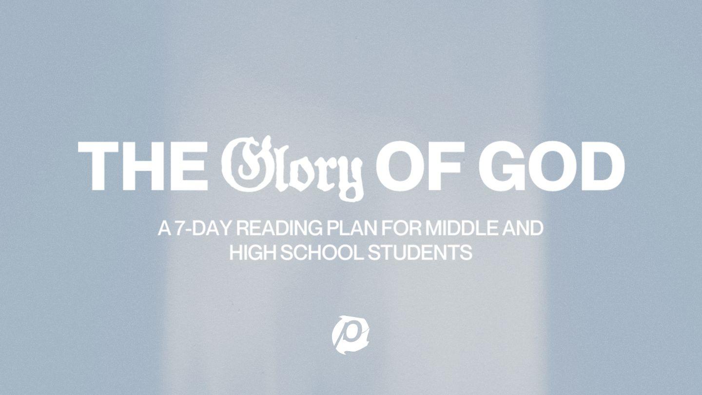 The Glory of God