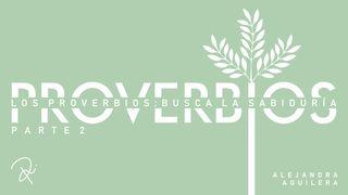 Los Proverbios: Busca La Sabiduría - Parte 2 ލޫކާސް 47:7-48 ކިތާބުލް މުޤައްދަސާ