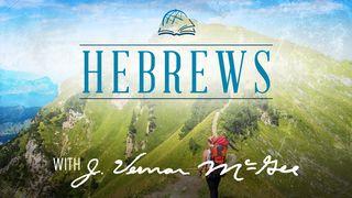 Thru the Bible—Hebrews Hebrews 12:22, 23, 24 New Living Translation