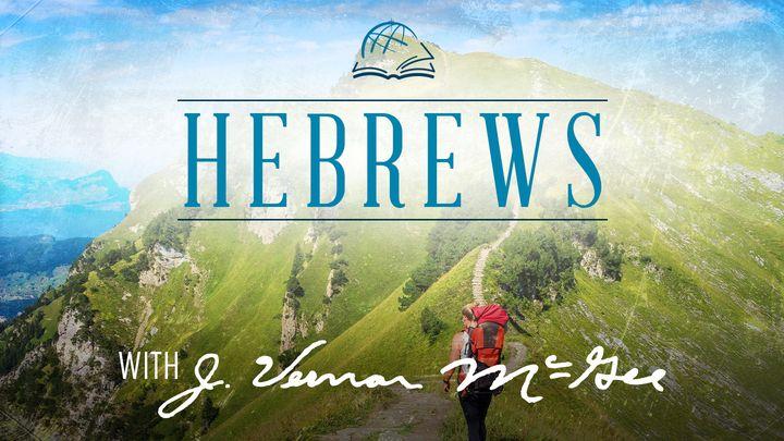 Thru the Bible—Hebrews