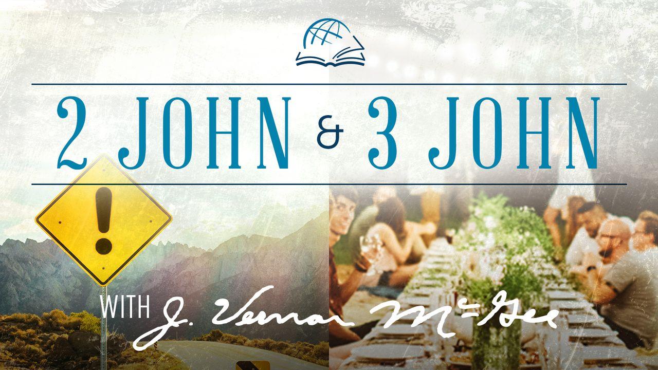 Thru the Bible—2 John & 3 John