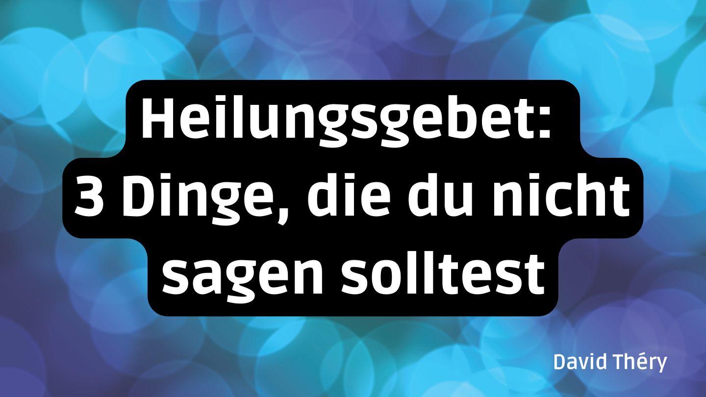 Heilungsgebet: 3 Dinge, die du nicht sagen solltest Mark añgw’a téndé 2:12 Mark añgw’a téndé 1938