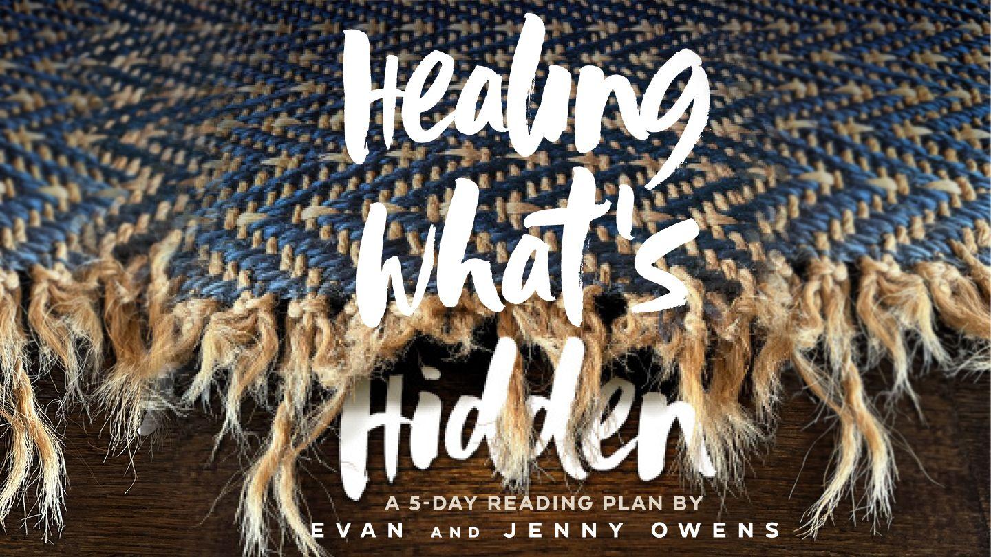 Healing What's Hidden Proverbs 16:18-25 American Standard Version