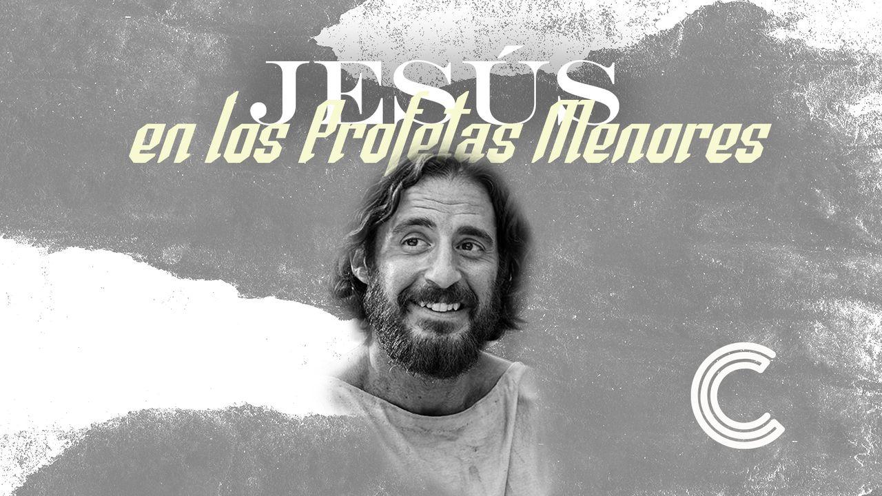 Jesús En los Profetas Menores