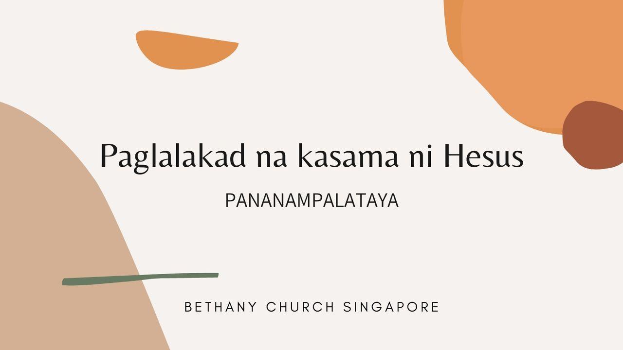 Paglalakad Na Kasama Ni Hesus (Pananampalataya)