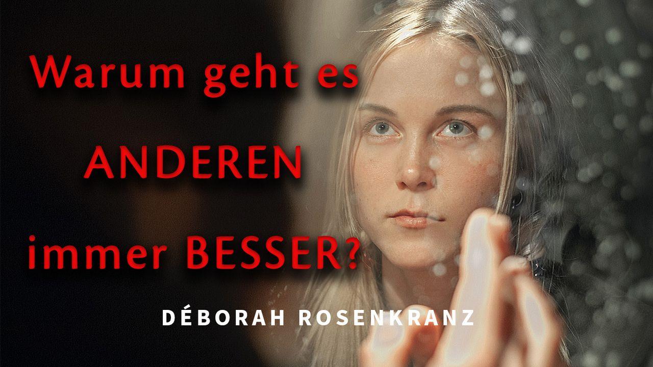 Warum geht es anderen immer besser?