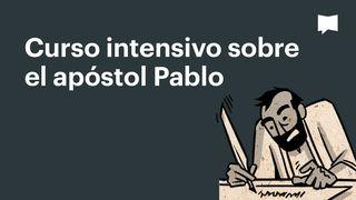 Proyecto Biblia | Curso intensivo sobre el apóstol Pablo