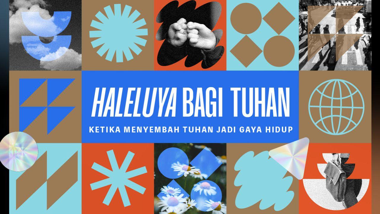 Haleluya Bagi Tuhan