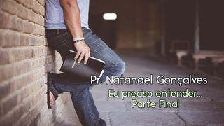 Eu Preciso Aprender... Parte Final Provérbios 15:16-17 Bíblia Sagrada, Nova Versão Transformadora