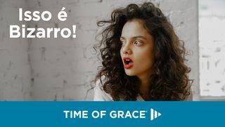 Isso é Bizarro!