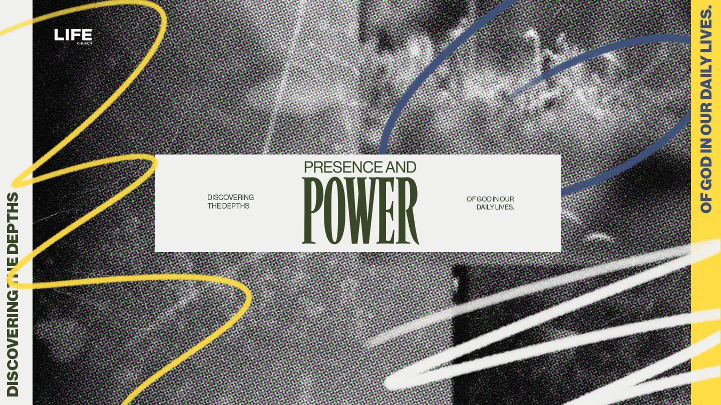 Presence & Power Matthew 13:43 Contemporary English Version