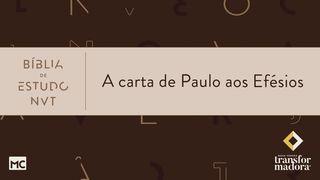 A carta de Paulo aos Efésios Efésios 5:8-12 Almeida Revista e Corrigida