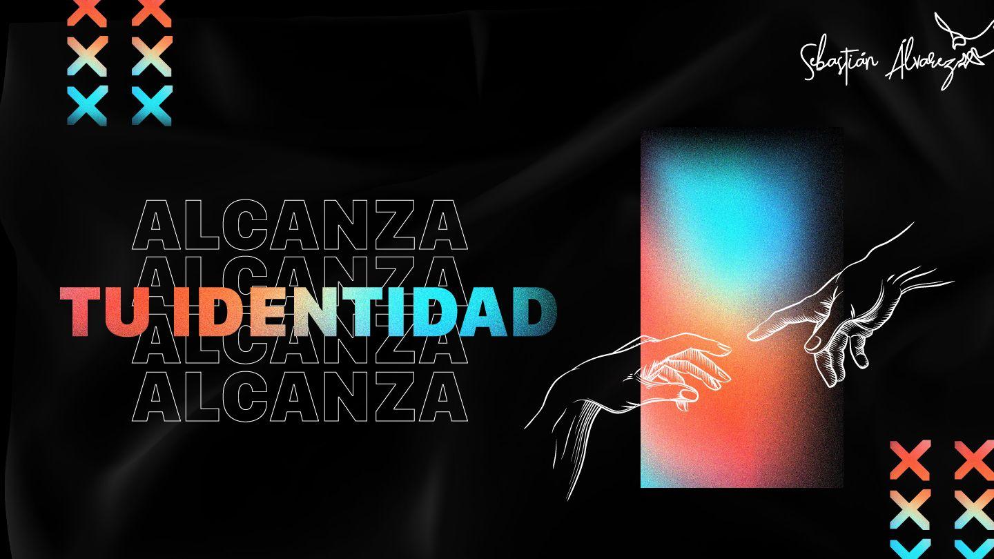 Alcanza Tu Identidad